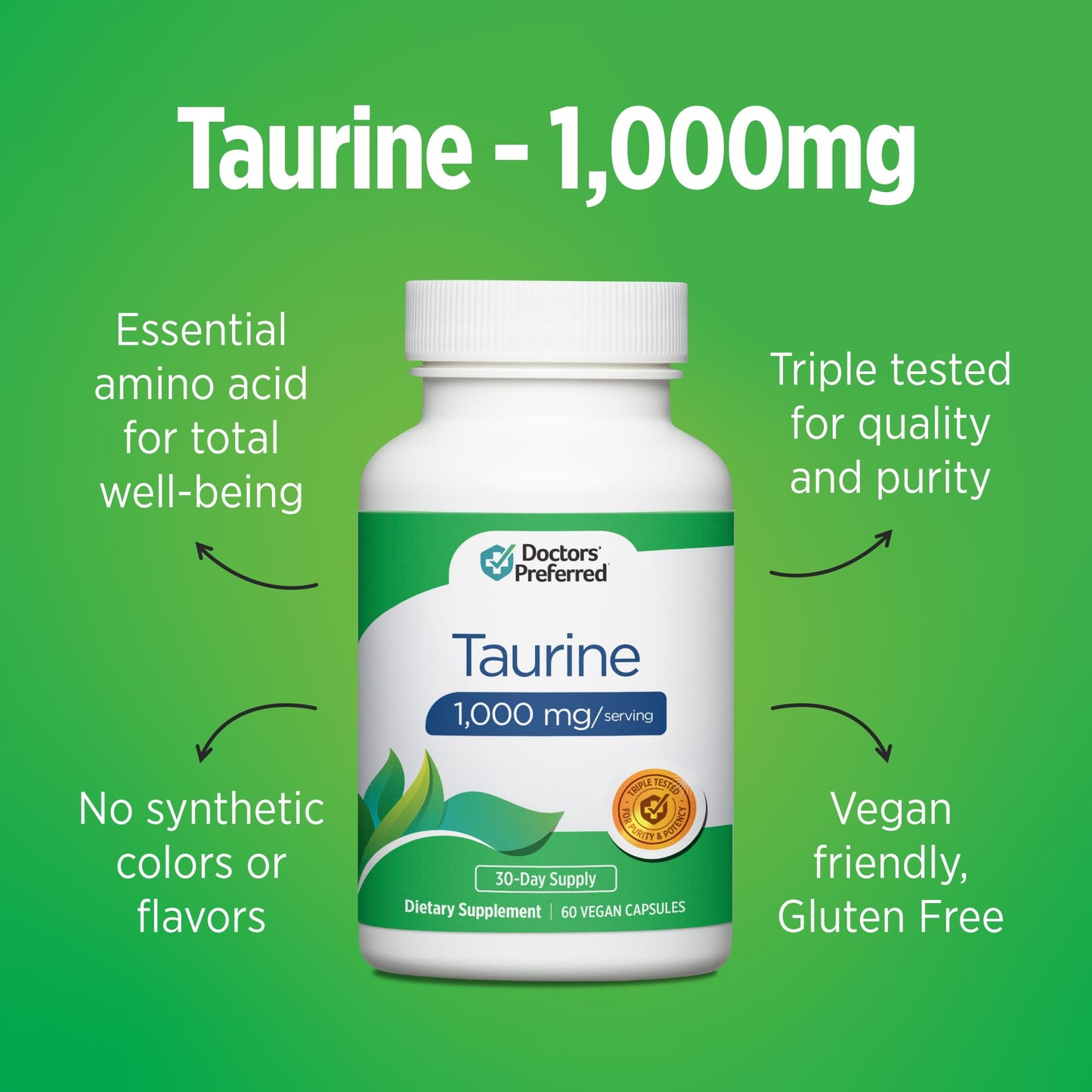 DOCTORS' PREFERRED Taurine Supplement - 1,000 mg/Serving | 60 Vegan Capsules