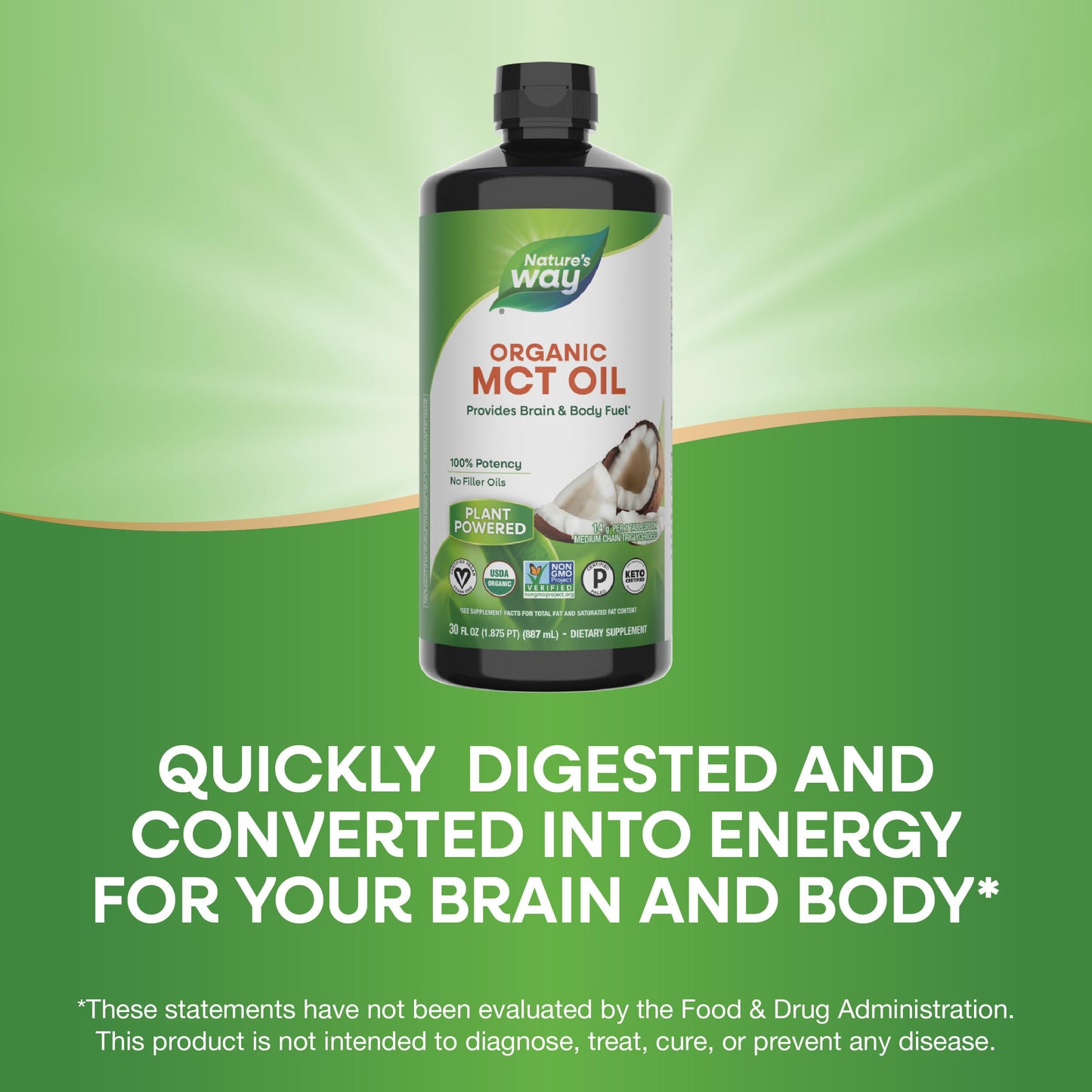 Nature's Way Organic MCT Oil, 30 Fl Oz, Brain and Body Fuel from Coconuts*, C8 Caprylic Acid and C10 Capric Acid, Keto and Paleo Certified, Organic, Non-GMO Project Verified