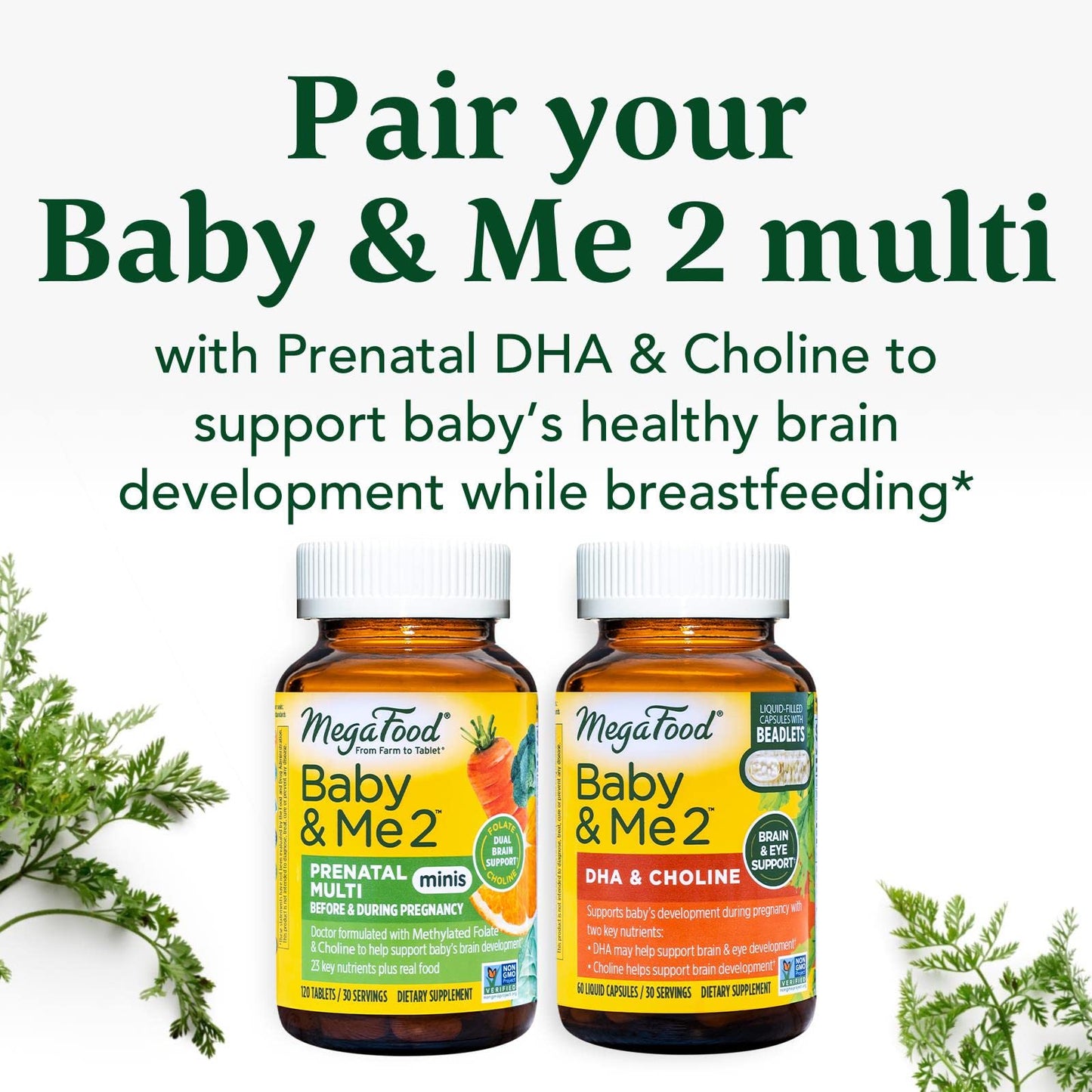 MegaFood Baby & Me 2 Prenatal Multi Minis - Prenatal Vitamins for Women with Choline & Methyl Folate - Gluten-Free, Vegetarian, Pre Natal Multivitamin for Women – 120 Minis Tablets, 30 Servings