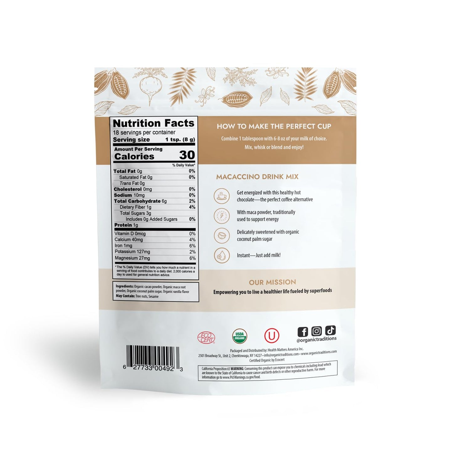 Organic Traditions Superfood Macaccino Drink Mix with Maca Root & Cacao Powder Blend Superfood Caffeine Free Dairy Free Drink Mix Hot or Iced Healthy Hot Chocolate, 8oz (227g) Bag, 28 servings per bag