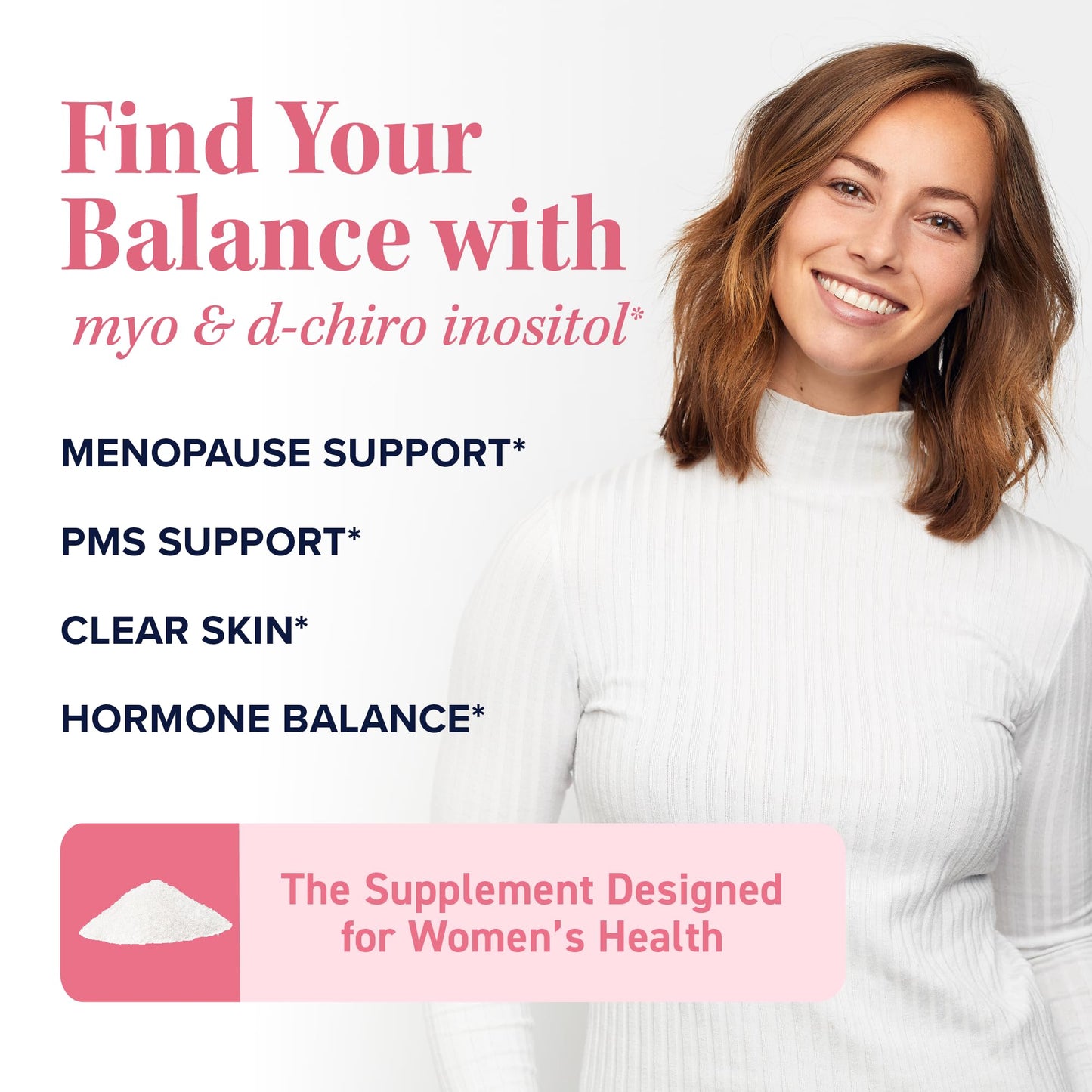 Myo-Inositol & D-Chiro Inositol Powder | Hormone Balance for Women | Ideal 40:1 Ratio | Myo 2000mg, D Chiro 50mg | Regulate Menstrual Cycle and Support Ovarian Health | 30 Servings, 2.17 oz.