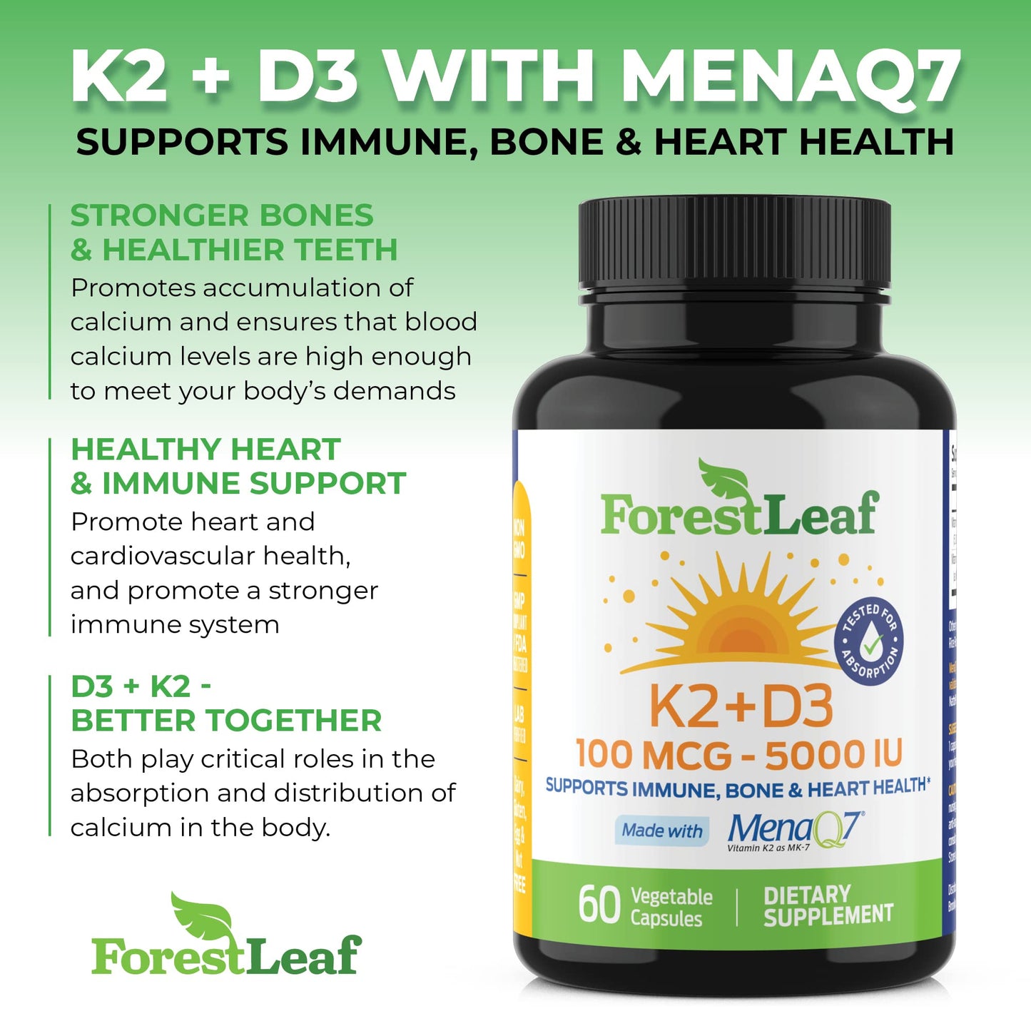 ForestLeaf Vitamin D3 + K2 (MK7) Supplement - MenaQ7 - Calcium and Vitamin D3 5000 IU Max Absorption - Teeth and Bone Strength, Heart Health, Immune System Support - 60 Veggie Capsules