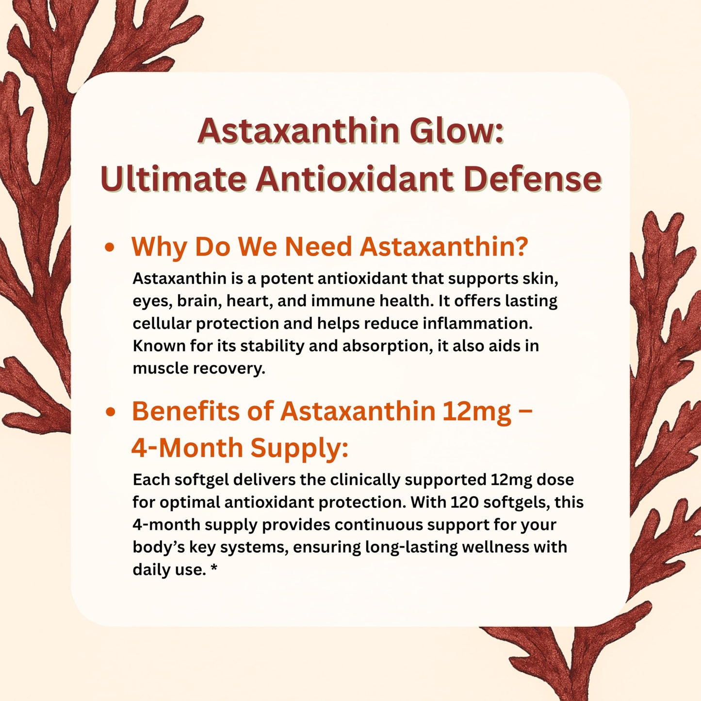 Astaxanthin 12mg, 120 Softgels, 4 Month Supply | Premium Astaxanthin Antioxidant Supplements | Fresh Microalgae Source | Supports Eye, Joint, Internal Circulation, Skin Health & Natural Tanning