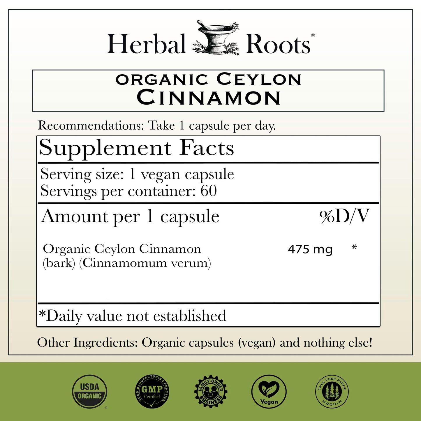 Herbal Roots Organic Ceylon Cinnamon Capsules | USDA Certified Organic - Non-GMO | 60 Organic Vegan Capsules